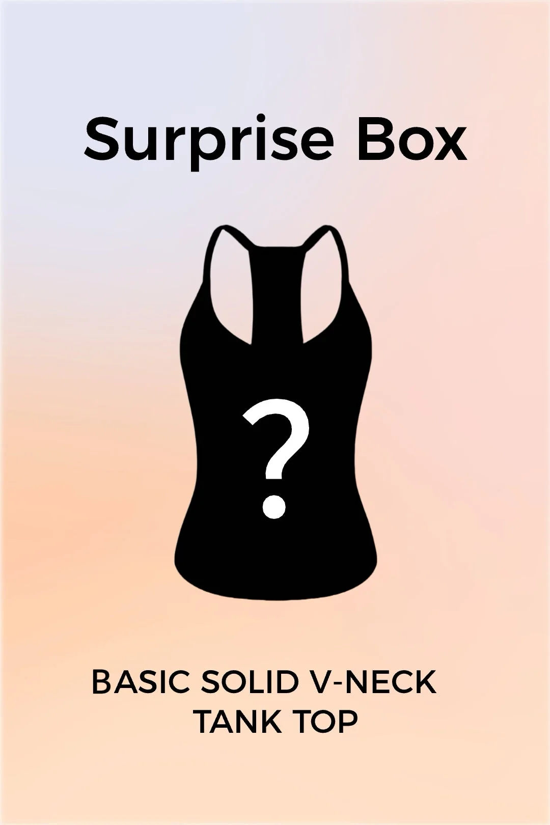 Surprise Box - Basic Solid V-neck Tank Top